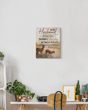 Load image into Gallery viewer, You Make Me A Better Person Wife Gift For Husband Matte Canvas
