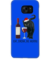 Load image into Gallery viewer, Cat Drink And Be Merry Meaningful Gift For Women Phone case

