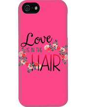 Load image into Gallery viewer, Love Is In The Hair Flower Gift For Women Phone case
