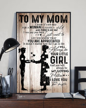Load image into Gallery viewer, Daughter Gift For Mom With Meaningful Message You'll Always Be My Loving Mother Vertical Poster

