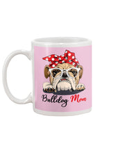 Load image into Gallery viewer, Black Phone Case Bulldog Mom Gift For Bulldog Lovers Mug
