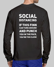 Load image into Gallery viewer, Social Distancing If This Finn Can Turn Around  Personalized Nation Gift Unisex Long Sleeve
