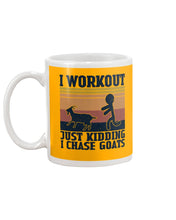 Load image into Gallery viewer, I Workout Just Kidding I Chase Goats Retro Vintage For Goat Lovers Mug
