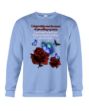 Load image into Gallery viewer, Butterfly Calling My Name Gift For Lover Sweatshirt
