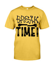 Load image into Gallery viewer, Break Bone Time White Background Gift For Women Guys Tee
