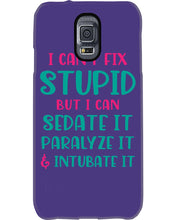 Load image into Gallery viewer, I Can't Fix Stupid But I An Sadate It Gift For Girls Phone case
