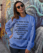 Load image into Gallery viewer, Daughter In Law Gift For Mother In Law I Know How Tempting That Option Was Some Days Sweatshirt

