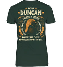 Load image into Gallery viewer, Custom Name Gift I Have Three Sides As A Duncan Ladies Tee
