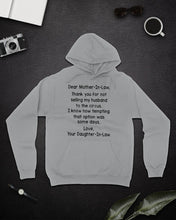 Load image into Gallery viewer, Daughter In Law Gift For Mother In Law I Know How Tempting That Option Was Some Days Hoodie

