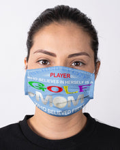 Load image into Gallery viewer, Golf Who Believes In Herself Gift For Sport Lovers Cloth Face Mask
