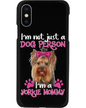 Load image into Gallery viewer, Yorkshire Terrier I'm Not Just A Dog Person Gift For Dog Lovers Phone case
