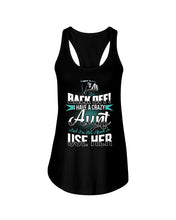 Load image into Gallery viewer, Back Off I Have A Crazy Aunt And I'm Not Afraid To Use Her Ladies Flowy Tank
