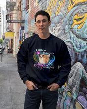 Load image into Gallery viewer, I Believe There Are Angels Among Us Gift For Chihuahua Lovers Sweatshirt
