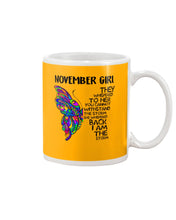 Load image into Gallery viewer, Birthday Gift For November Girl They Whispered To Her You Cannot Withstand The Storm Mug
