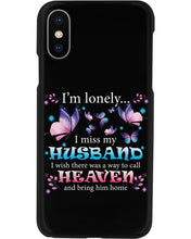Load image into Gallery viewer, I'm Lonely I Miss My Husband Butterfly Gift For Lover Phone case
