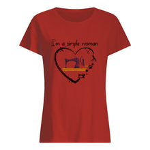 Load image into Gallery viewer, Sewing I'm A Simple Woman Gift For Women Ladies Tee
