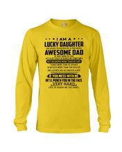 Load image into Gallery viewer, Lucky Daughter Of A June Freaking Awesome Dad Birthday Gift Unisex Long Sleeve
