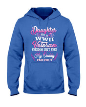 Load image into Gallery viewer, Daughter Of A Veteran Freedom Isn't Free Gift For Daughter Hoodie
