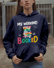 Load image into Gallery viewer, Vintage Funny My Weekend Booked Gift For Book Lovers Hoodie
