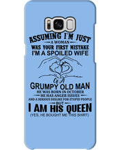Load image into Gallery viewer, A Spoiled Wife Of An October Grumpy Old Man Birthday Meaningful Gift Phone case
