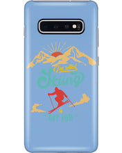 Load image into Gallery viewer, I'm Retired Skiing Is My Job Mountainous Terrain Phone case
