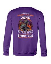 Load image into Gallery viewer, Grumpy Old Man June Too Slow To Run Birthday Meaningful Gift Sweatshirt
