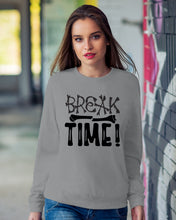 Load image into Gallery viewer, Break Bone Time White Background Gift For Women Sweatshirt
