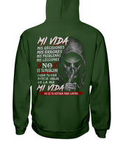 Load image into Gallery viewer, Mi Vida Mis Decidiones Mis Errores Mis Problems Mis Leciones Hoodie
