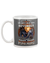 Load image into Gallery viewer, Walk Away I Am A Grumpy Old Man Who Was Born In November Birthday Gift Mug
