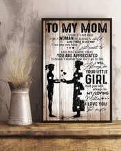 Load image into Gallery viewer, Daughter Gift For Mom With Meaningful Message You'll Always Be My Loving Mother Vertical Poster
