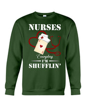 Load image into Gallery viewer, Nurses Everyday I’m Shufflin’ Custom Design Gift For Nurse Sweatshirt
