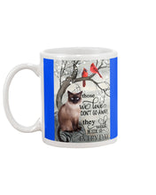 Load image into Gallery viewer, Siamese Cat Red Cardinals Those We Love Mug
