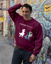 Load image into Gallery viewer, Your Aunt My Aunt Colorful Design Gift For Friends Sweatshirt
