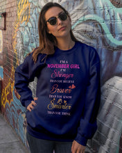 Load image into Gallery viewer, Birthday Gift For November Girl I'm Smarter Than You Think Sweatshirt
