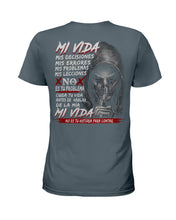Load image into Gallery viewer, Mi Vida Mis Decidiones Mis Errores Mis Problems Mis Leciones Ladies Tee

