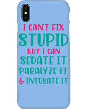 Load image into Gallery viewer, I Can't Fix Stupid But I An Sadate It Gift For Girls Phone case
