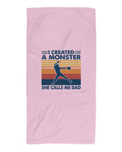 Load image into Gallery viewer, I Created A Monster She Calls Me Dad Giving Daughter Beach Towel
