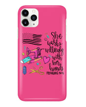 Load image into Gallery viewer, She Works Willingly With Her Hands Gift For Sew Lovers Phone case
