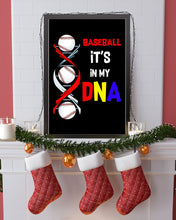 Load image into Gallery viewer, Baseball Be My DNA Gift For Sport Lovers Vertical Poster
