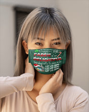 Load image into Gallery viewer, Weather Outside Frightful Sewing Let Us Sew Cloth Face Mask

