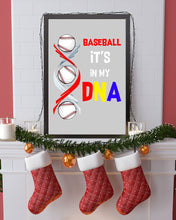 Load image into Gallery viewer, Baseball Be My DNA Gift For Sport Lovers Vertical Poster
