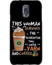 Load image into Gallery viewer, The Quarantine Time With Yarn And Coffee Gift For Women Phone case
