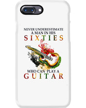 Load image into Gallery viewer, Never Underestimate A 60 Year Old Man Can Play A Guitar Phone case

