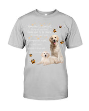 Load image into Gallery viewer, Golden Retriever Someone To Trust And To Love Till The End Gift For Dog Lovers Guys Tee
