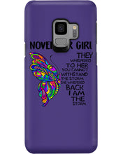 Load image into Gallery viewer, Birthday Gift For November Girl They Whispered To Her You Cannot Withstand The Storm Phone case
