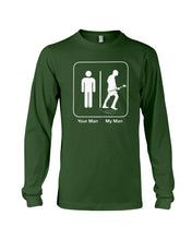 Load image into Gallery viewer, Your Man My Man Custom Design Gift For Husband Unisex Long Sleeve
