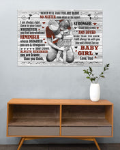 Load image into Gallery viewer, Never Feel That You Are Alone Hugging Daughter Dad Gift For Daughter Horizontal Poster
