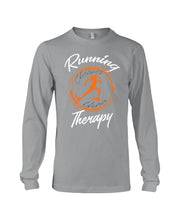 Load image into Gallery viewer, Running Cheaper Than Therapy Gift For Running Lovers Unisex Long Sleeve
