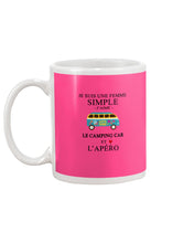 Load image into Gallery viewer, Je Suis Une Femme Simple J'aime Le Camping Car Et L'apero Mug
