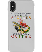 Load image into Gallery viewer, Never Underestimate A 60 Year Old Man Can Play A Guitar Phone case
